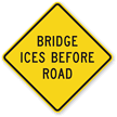 Bridge Ices Before Road   Traffic Sign