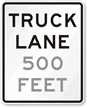 Truck Lane Custom Feet Road Traffic Sign