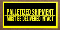 Palletized Shipment Delivered Intact Labels