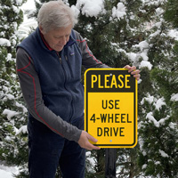 Use 4 wheel drive sign