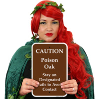 Caution: Poison Oak Stay on Trails Sign