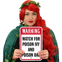 Watch for Poison Ivy and Oak Sign