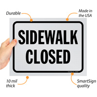 Warning: Sidewalk closed - sign bundle