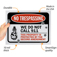 Warning Sign: No Trespassing, No 911 Call