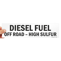 High sulfur diesel fuel off-road label