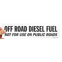 High Sulfur Diesel Fuel Off-Road Label