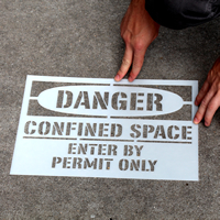 Danger Confined Space Enter by Permit Only Stencil