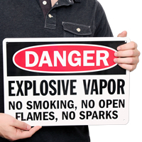 Danger Explosive Vapor No Smoking Signs