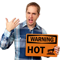Warning Hot Signs