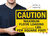 Caution Maximum Floor Loading Signs