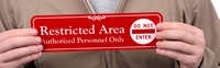 Restricted Area, Authorized Personnel Only ShowCase™ Wall Signs