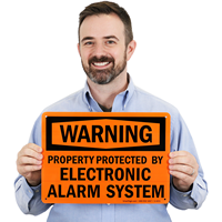 Property Protected By Electronic Alarm System Sign