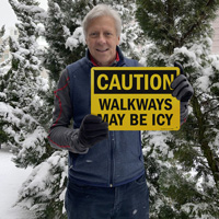 Caution Walkways May Be Icy Sign