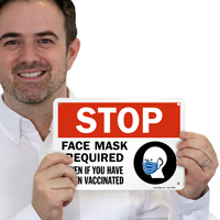 Face Mask Mandate Regardless Sign
