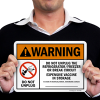 Refrigerator Vaccine Storage Warning Sign: Do Not Unplug