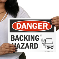 Hazardous Backing OSHA Danger Sign