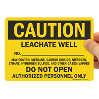 Leachate Well Authorized Personnel Only Sign