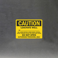 Access limited to authorized personnel - leachate