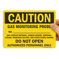 Gas Monitoring Probe Access Restricted Sign