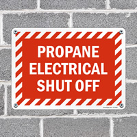 Be prepared Propane electrical sign