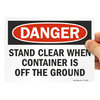 Danger Sign: Container Off Ground