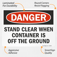 Stand Clear: Container Off Ground