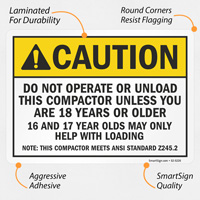 Caution Sign for Compactor Use ANSI Compliant