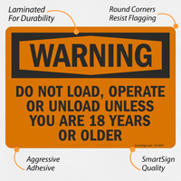 Do Not Load, Operate, or Unload OSHA Warning Sign