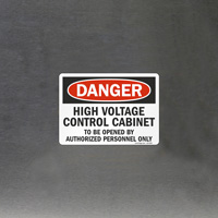 OSHA-compliant danger sign for electrical cabinet