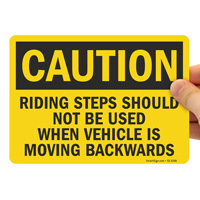 Caution: No Riding Steps When Moving