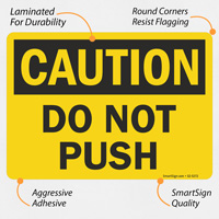 OSHA caution sign: Do not push