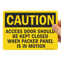 Keep Access Door Closed OSHA Sign
