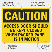 Safety Caution: Close Access Door Sign