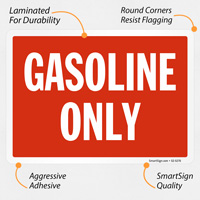 Warning: Gasoline use only sign