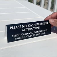 No Cash Payments At This Time Sign