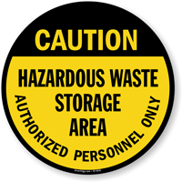Caution Hazardous Waste Storage Area Signs