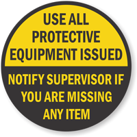 Use All Protective Equipment Adhesive Floor Sign