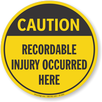 SlipSafe Floor Sign: Caution Recordable Injury