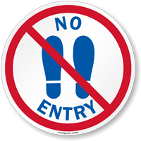 No Entry Floor Sign with Footprints