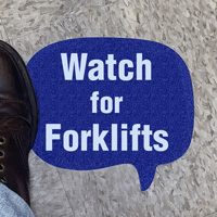 Chat Bubble - Watch for Forklifts SlipSafe™ Floor Sign