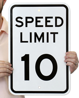Speed Limit 10 For Traffic Signs