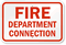Fire Department Connection Fire and Emergency Sign