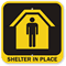 Shelter In Place (with Graphic) Sign