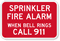 Sprinkler Fire Alarm 911 Sign