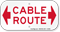 Cable Route Sign