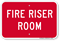 Fire Riser Room Safety Sign
