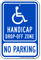 Handicap Drop Off Zone No Parking Sign