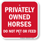 Privately Owned Horses Sign