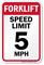 Forklift Speed Limit 5 MPH Sign