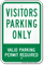 Visitors Parking Only Valid Parking Permit Sign